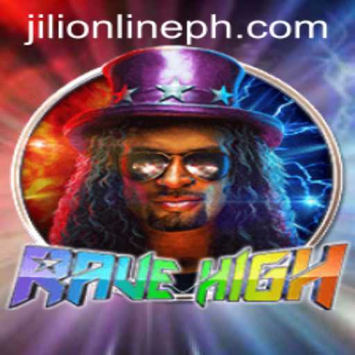 Exploring the Thrilling World of RaveHigh and the Buzz of Jili Online
